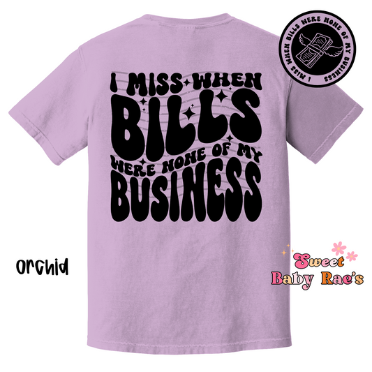 I Miss When Bills