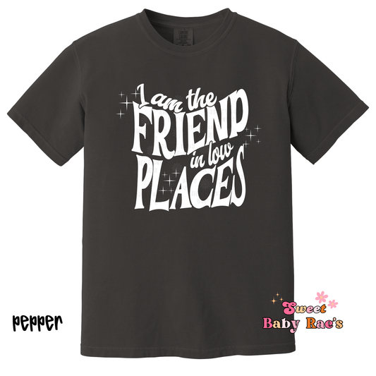 Friend in Low Places