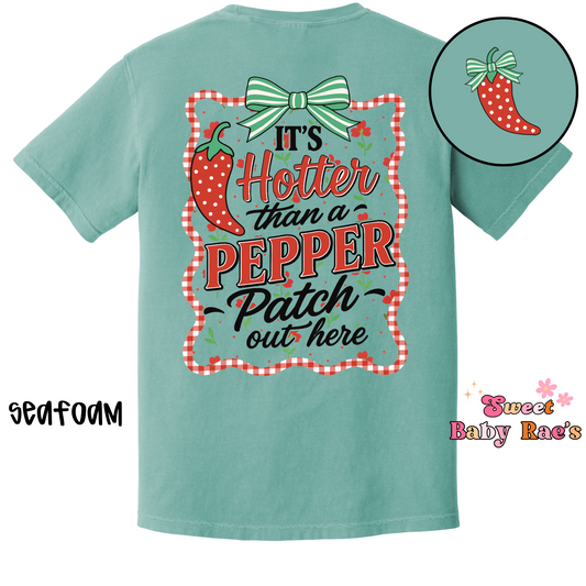 Hotter Than A Pepper Patch