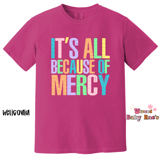 It's All Because of Mercy