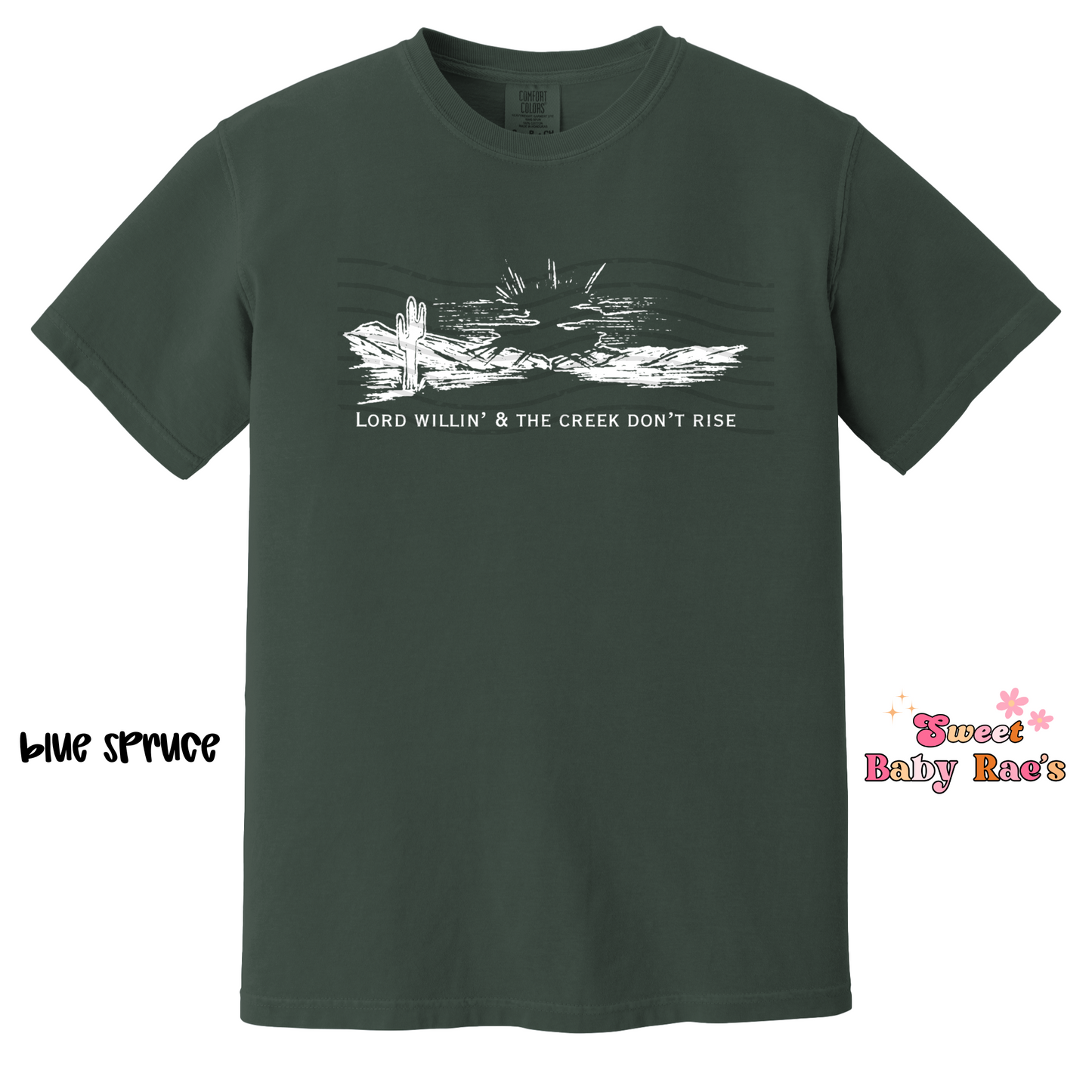 Lord Willin' & the Creek Don't Rise