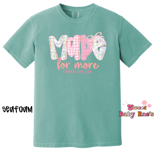 Made For More